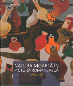 Natura moartă în pictura românească : [album]
