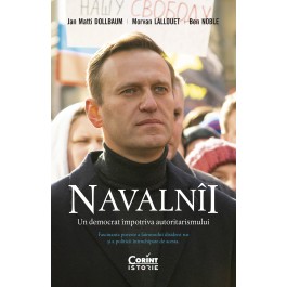 Navalnîi - Un democrat împotriva autoritarismului
