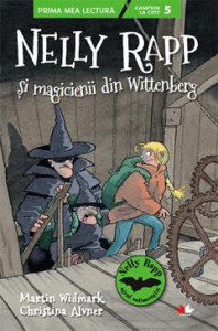 Nelly Rapp și magicienii din Wittenberg : [povestire]
