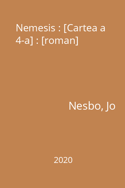 Nemesis : [Cartea a 4-a] : [roman]