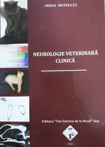Neurologie veterinară clinică : manual pentru studenții la medicină veterinară