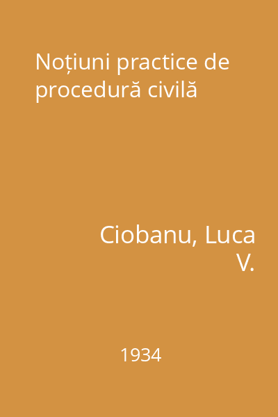 Noțiuni practice de procedură civilă