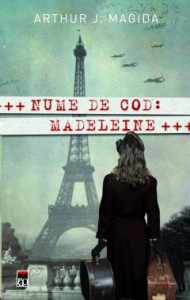 Nume de cod : Madeleine : o spioană sufistă la Paris, în timpul ocupației naziste