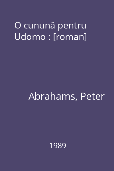 O cunună pentru Udomo : [roman]