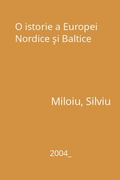 O istorie a Europei Nordice şi Baltice