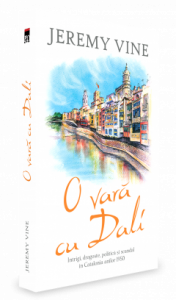 O vară cu Dalí : [roman]
