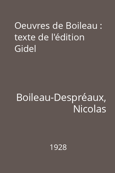 Oeuvres de Boileau : texte de l'édition Gidel