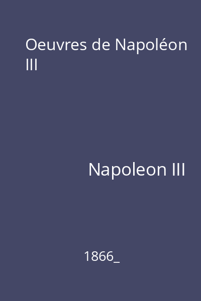 Oeuvres de Napoléon III