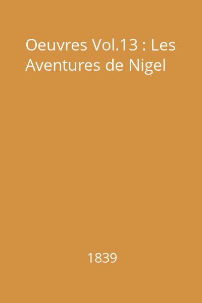 Oeuvres Vol.13 : Les Aventures de Nigel