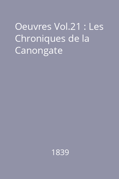 Oeuvres Vol.21 : Les Chroniques de la Canongate
