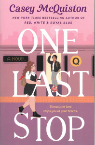 One Last Stop : [novel]