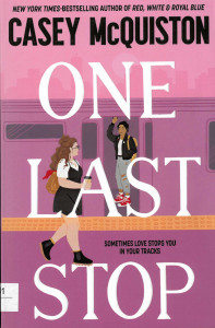 One Last Stop : [novel]