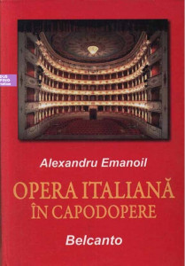 Opera italiană în capodopere : belcanto