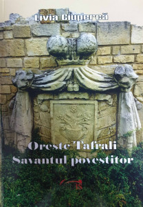 Oreste Tafrali - savantul povestitor
