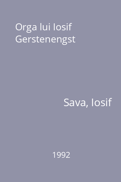 Orga lui Iosif Gerstenengst