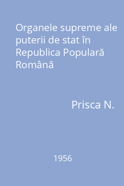 Organele supreme ale puterii de stat în Republica Populară Română