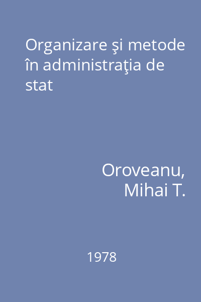 Organizare şi metode în administraţia de stat