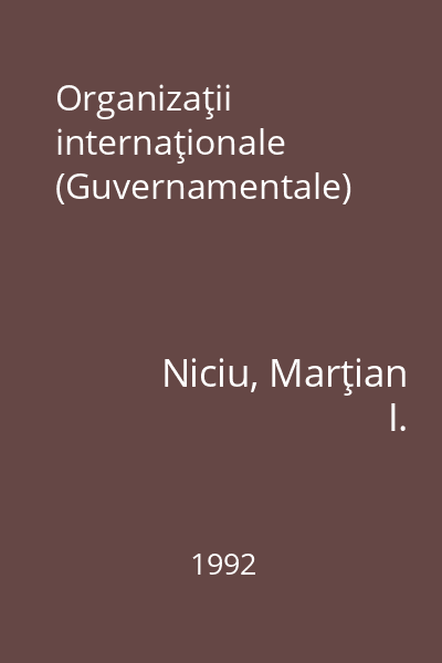 Organizaţii internaţionale (Guvernamentale)