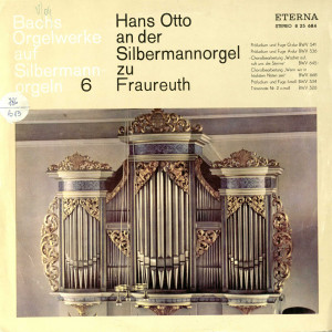 ORGELWERKE auf Silbermannorgeln : Hans Otto an der Silbermannorgel zu Fraureuth Disc audio 6