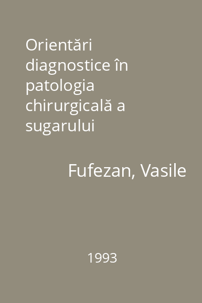 Orientări diagnostice în patologia chirurgicală a sugarului