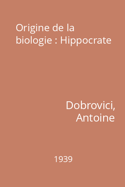 Origine de la biologie : Hippocrate