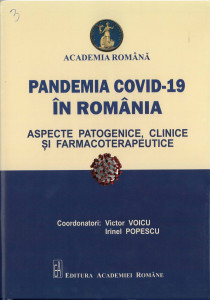 PANDEMIA COVID-19 în România : aspecte patogenice, clinice şi farmacoterapeutice