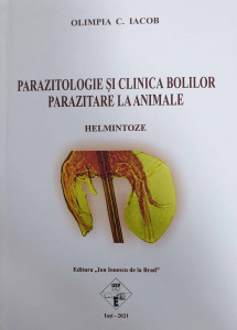Parazitologie şi clinica bolilor parazitare la animale : helmintoze