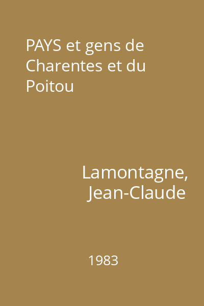 PAYS et gens de Charentes et du Poitou