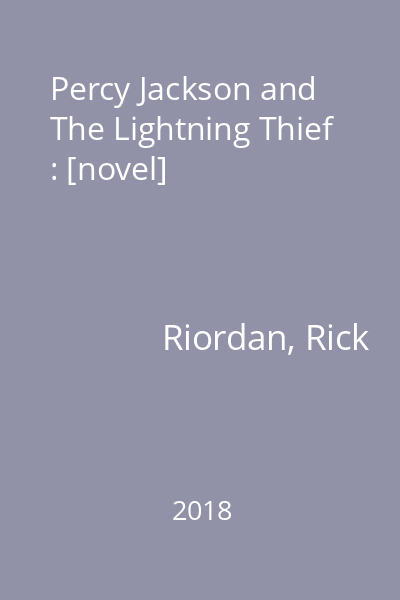 Percy Jackson and The Lightning Thief : [novel]