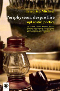 Periphyseon: despre Fire : opt rostiri poetice