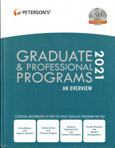 PETERSON'S Graduate & Professional Programs : An Overview 2021