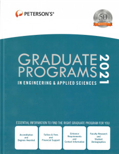PETERSON'S Graduate Programs in Engineering & Applied Sciences : 2021