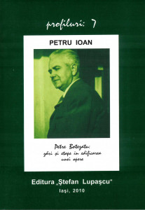 Petre Botezatu : zări şi etape în edificarea unei opere