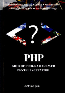 PHP : ghid de programare WEB pentru începători