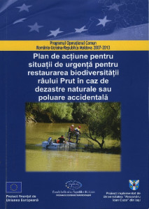 PLAN de acțiune pentru situații de urgență pentru restaurarea biodiversității râului Prut în caz de dezastre naturale sau poluare accidentală