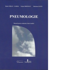 Pneumologie : manual pentru studenți și tineri medici