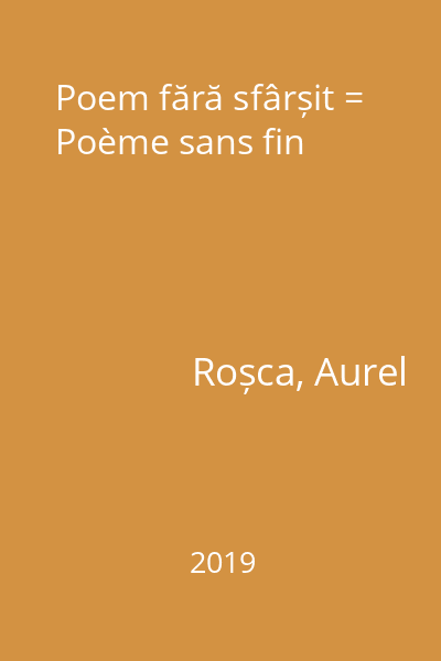 Poem fără sfârșit = Poème sans fin
