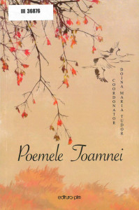 POEMELE Toamnei : poezie de inspirație japoneză : [haiku]