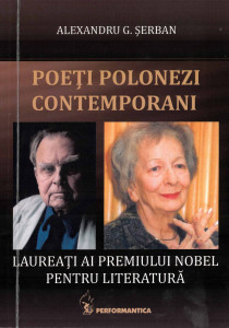 Poeţi polonezi contemporani : laureaţi ai Premiului Nobel pentru Literatură
