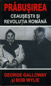 Prăbușirea : Ceauşeştii şi Revoluţia Română