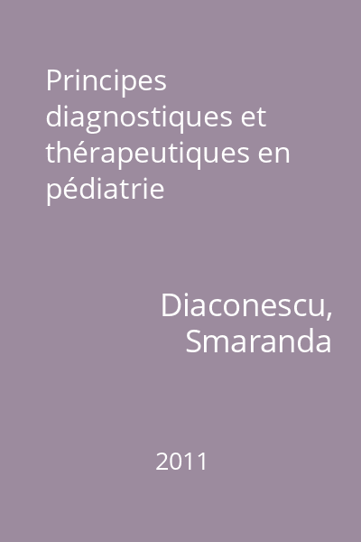 Principes diagnostiques et thérapeutiques en pédiatrie