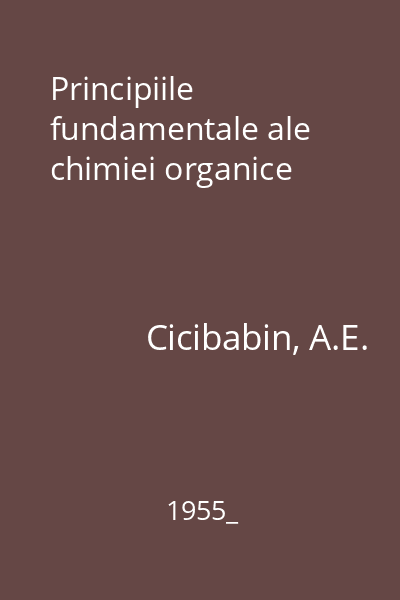 Principiile fundamentale ale chimiei organice