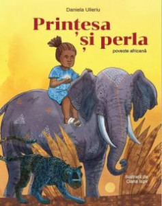 Prințesa și perla : poveste africană
