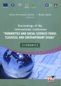 Proceedings of the International Conference "Humanities and Social Sciences Today - Classical and Contemporary Issues" : Iași, 2015 : Economics