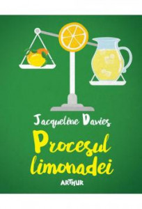 Procesul limonadei : [Cartea a 2-a] : [roman]