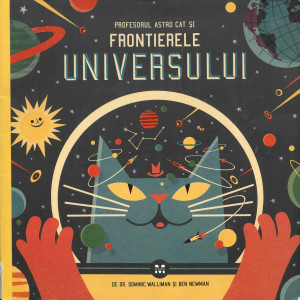 Profesorul Astro Cat și frontierele universului