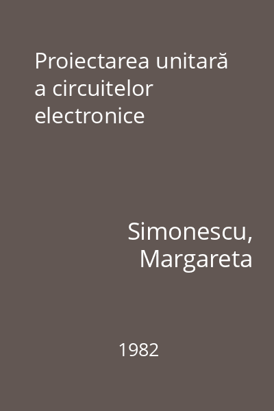 Proiectarea unitară a circuitelor electronice