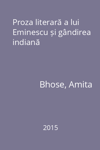 Proza literară a lui Eminescu și gândirea indiană