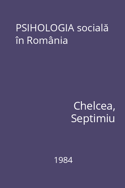 PSIHOLOGIA socială în România