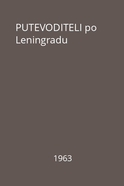 PUTEVODITELI po Leningradu